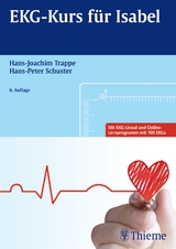 EKG-Kurs für Isabel - Trappe, Hans-Joachim; Schuster, Hans-Peter