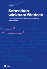 Schreiben wirksam fördern - Bildungsdirektion Kanton Zürich Volksschulamt (Hrsg.), Afra Sturm
