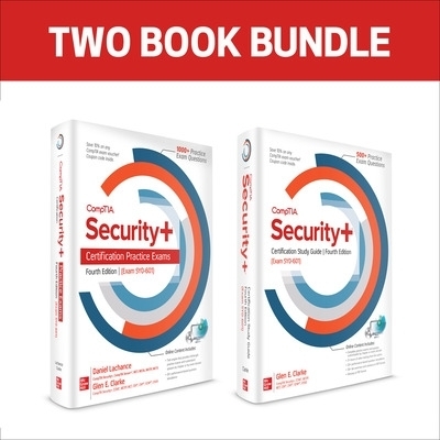CompTIA Security+ Certification Bundle, Fourth Edition (Exam SY0-601) - Glen Clarke, Daniel Lachance