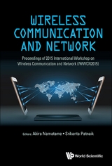 Wireless Communication And Network - Proceedings Of 2015 International Workshop (Iwwcn2015) - 