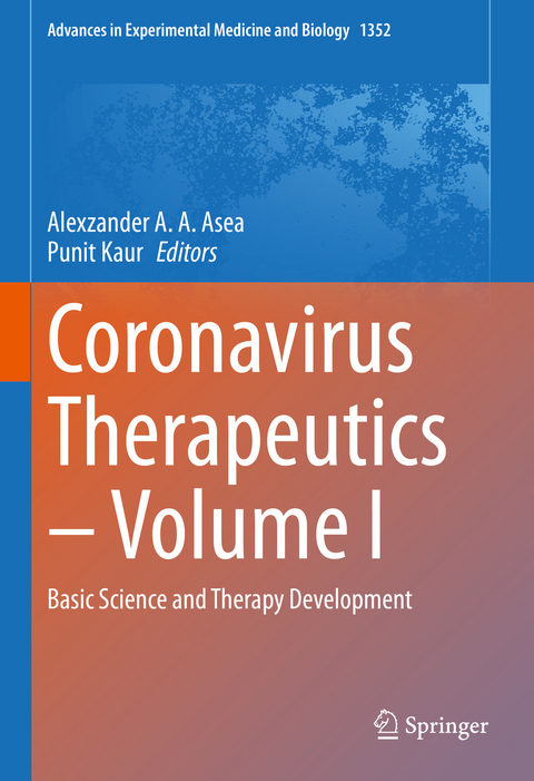 Coronavirus Therapeutics – Volume I - 