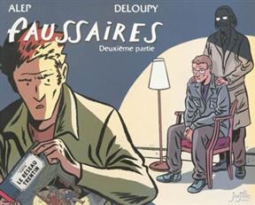 FAUSSAIRES TOME 2 -  / DELOUPY ALEP