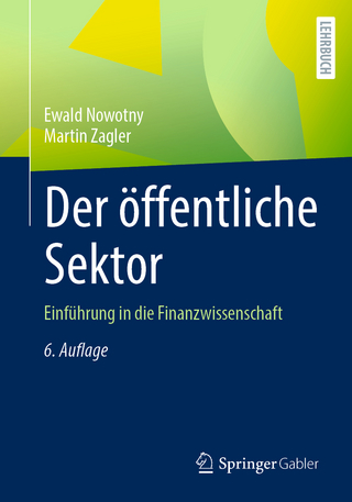 Der öffentliche Sektor - Ewald Nowotny; Martin Zagler