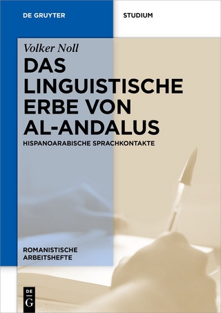 Das linguistische Erbe von al-Andalus - Volker Noll