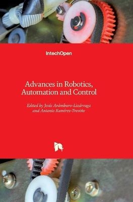 Advances in Robotics, Automation and Control - 
