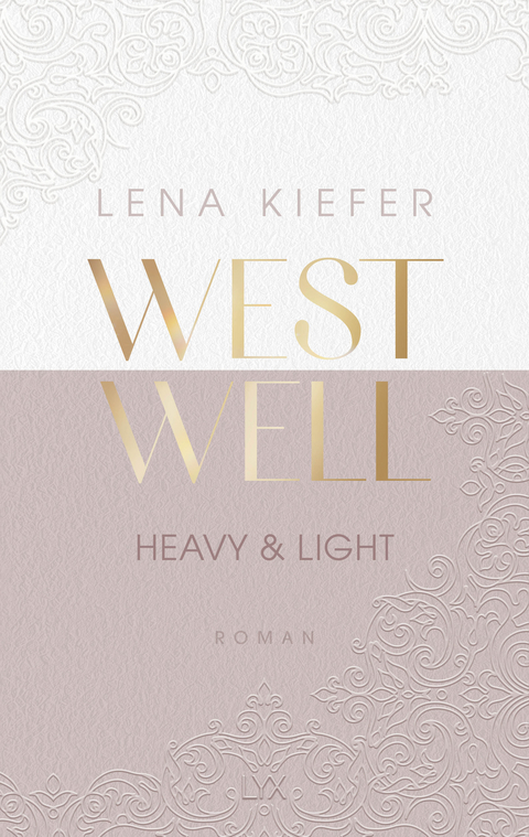 Westwell - Heavy & Light - Lena Kiefer
