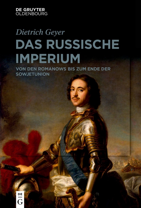 Das russische Imperium - Dietrich Geyer