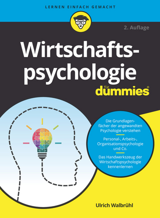 Wirtschaftspsychologie für Dummies - Ulrich Walbrühl