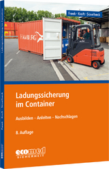 Ladungssicherung im Container - Joachim Freek, Uwe Kraft, Gerhard Süselbeck