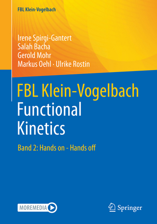 FBL Klein Vogelbach Functional Kinetics - Irene Spirgi-Gantert; Salah Bacha; Gerold Mohr; Markus Oehl …