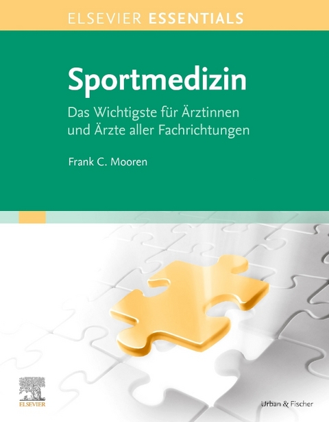 Elsevier Essentials Sportmedizin - Frank Mooren