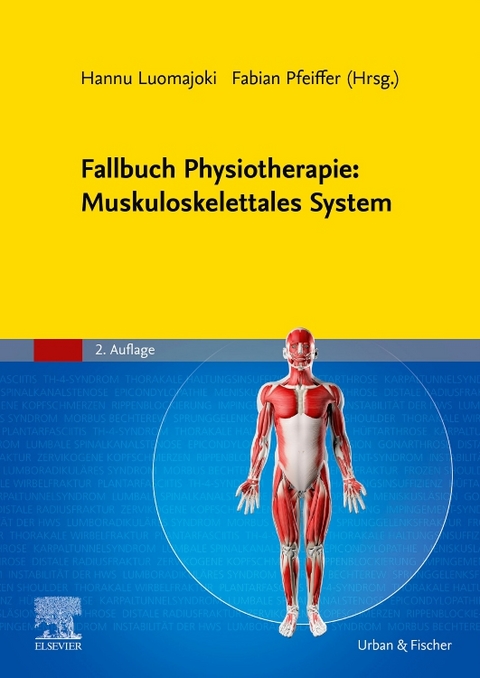 Fallbuch Physiotherapie: Muskuloskelettales System - 