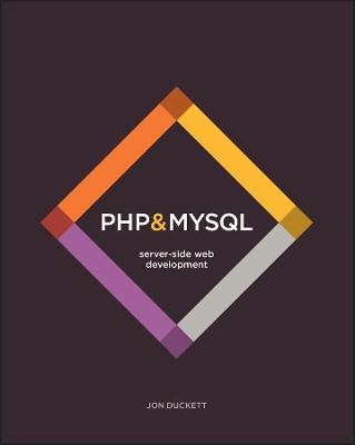 PHP & MySQL - Jon Duckett