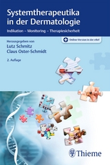 Systemtherapeutika in der Dermatologie - Schmitz, Lutz; Oster-Schmidt, Claus