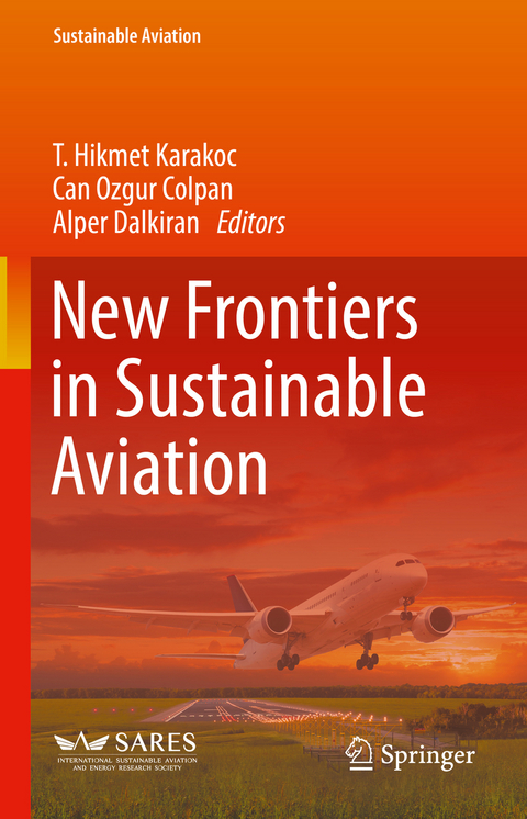 New Frontiers in Sustainable Aviation - 