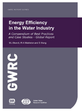 Energy Efficiency in the Water Industry -  Malcolm J. Brandt,  R. A. Middleton,  S. Wang