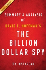 Summary of The Billion Dollar Spy - Instaread Summaries