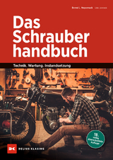 Das Schrauberhandbuch - Bernd L. Nepomuck, Udo Janneck