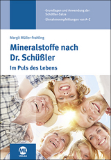 Mineralstoffe nach Dr. Schüßler - Margit Müller-Frahling