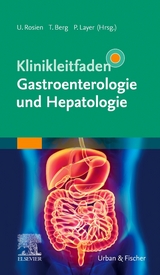 Klinikleitfaden Gastroenterologie und Hepatologie - 