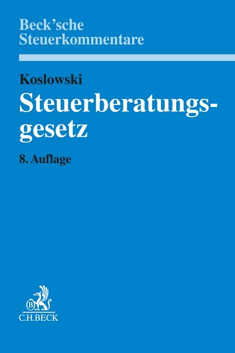 Steuerberatungsgesetz - Günter Koslowski