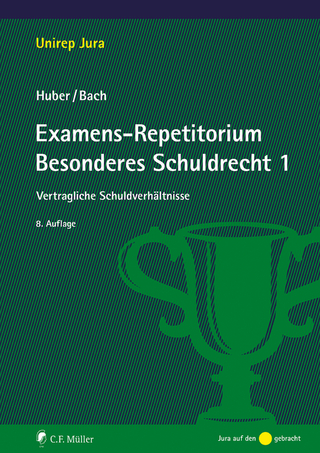 Examens-Repetitorium Besonderes Schuldrecht 1 - Peter Huber; Ivo Bach