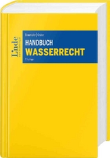 Handbuch Wasserrecht - Gerhard Braumüller, Christina Gruber