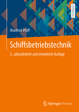 Schiffsbetriebstechnik - Manfred Pfaff