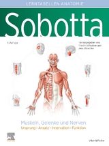 Sobotta Lerntabellen Anatomie Muskeln, Gelenke und Nerven - Friedrich Paulsen, Jens Waschke