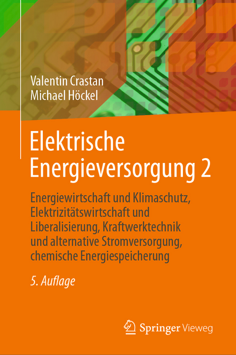 Elektrische Energieversorgung 2 - Valentin Crastan, Michael Höckel
