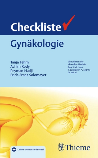 Checkliste Gynäkologie - Tanja Fehm; Achim Rody; Peyman Hadji; Erich-Franz Solomayer