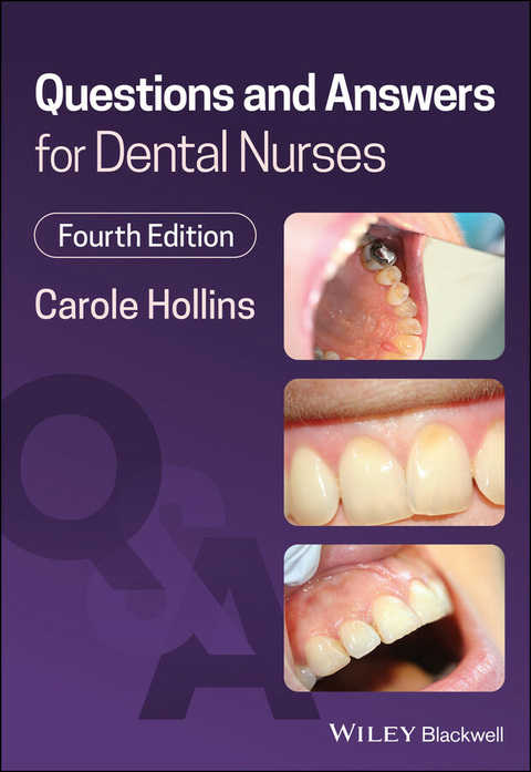 Questions and Answers for Dental Nurses - Carole Hollins