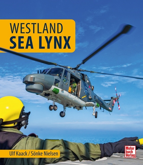 Westland Sea Lynx - Ulf Kaack, Sönke Nielsen