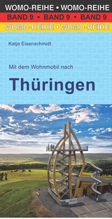 Mit dem Wohnmobil nach Thüringen - Katja Eisenschmidt