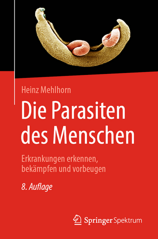 Die Parasiten des Menschen - Heinz Mehlhorn