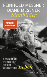 Sinnbilder - Reinhold Messner, Diane Messner
