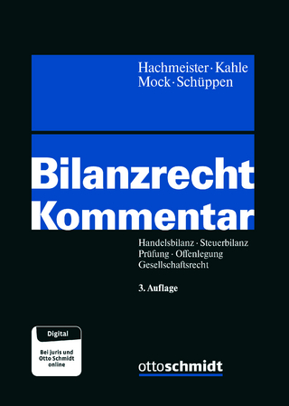 Bilanzrecht Kommentar - Dirk Hachmeister; Holger Kahle; Sebastian Mock …