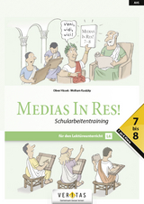 Medias In Res! L6. 7-8. Schularbeitentraining - Wolfram Kautzky, Oliver Hissek