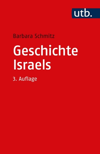 Geschichte Israels - Barbara Schmitz