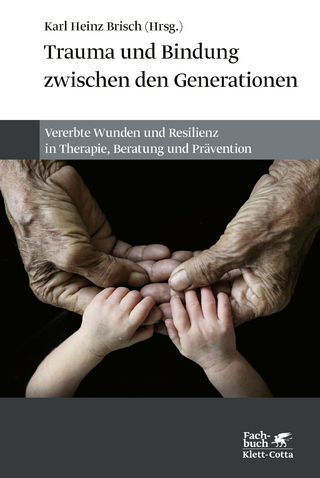 Trauma und Bindung zwischen den Generationen - Karl Heinz Brisch