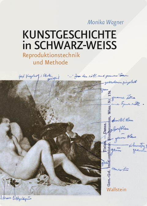 Kunstgeschichte in Schwarz-Weiß - Monika Wagner