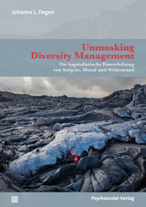 Unmasking Diversity Management - Johanna L. Degen