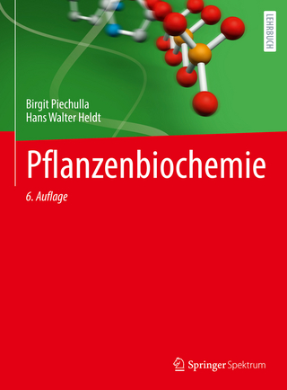 Pflanzenbiochemie - Birgit Piechulla; Hans Walter Heldt