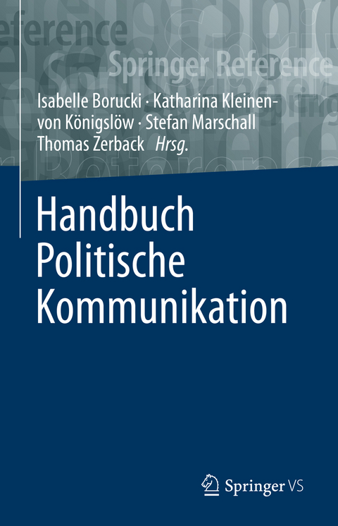 Handbuch Politische Kommunikation - 