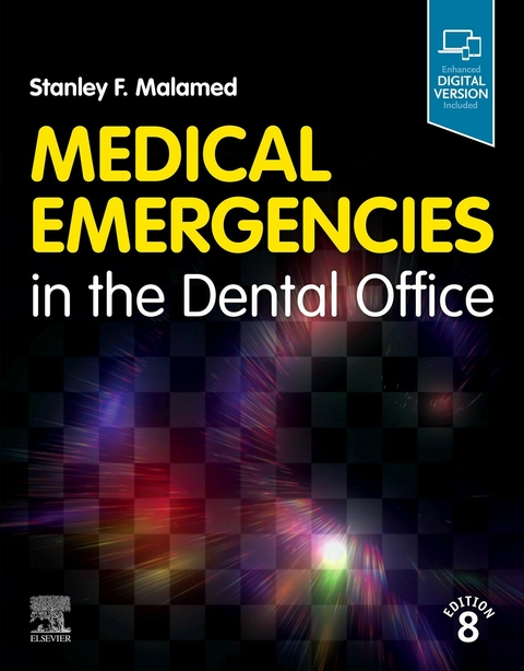 Medical Emergencies in the Dental Office - Stanley F. Malamed