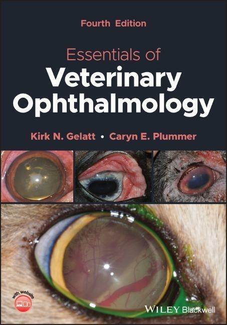 Essentials of Veterinary Ophthalmology - Kirk N. Gelatt, Caryn E. Plummer