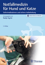 Notfallmedizin für Hund und Katze - Sigrist, Nadja; Boller, Manuel; Adamik, Katja; Aumann, Marcel; Boller, Elise