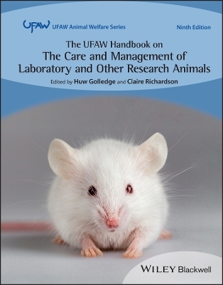 The Ufaw Handbook on the Care and Management of Laboratory and Other Research Animals - Hubrecht