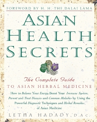 Asian Health Secrets - Letha Hadady