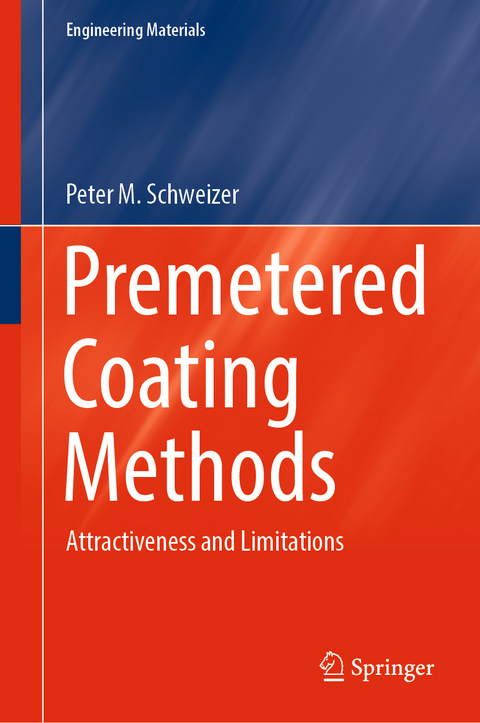 Premetered Coating Methods - Peter M. Schweizer